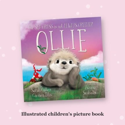 Ollie: The Sea Grass is Not Always Greener – children's picture book cover